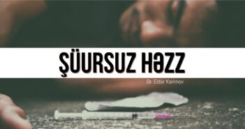 ŞÜURSUZ HƏZZ