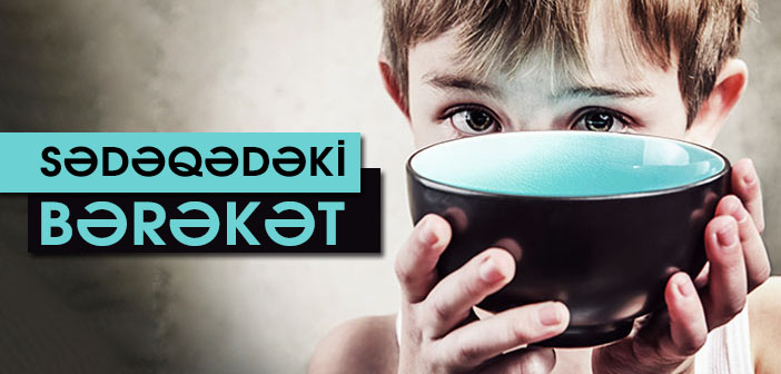SƏDƏQƏDƏKİ BƏRƏKƏT