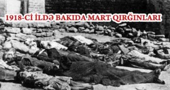 1918-Cİ İLDƏ BAKIDA MART QIRĞINLARI