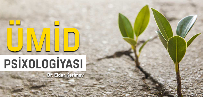 ÜMİD PSİXOLOGİYASI