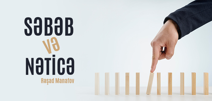 SƏBƏB VƏ NƏTİCƏ